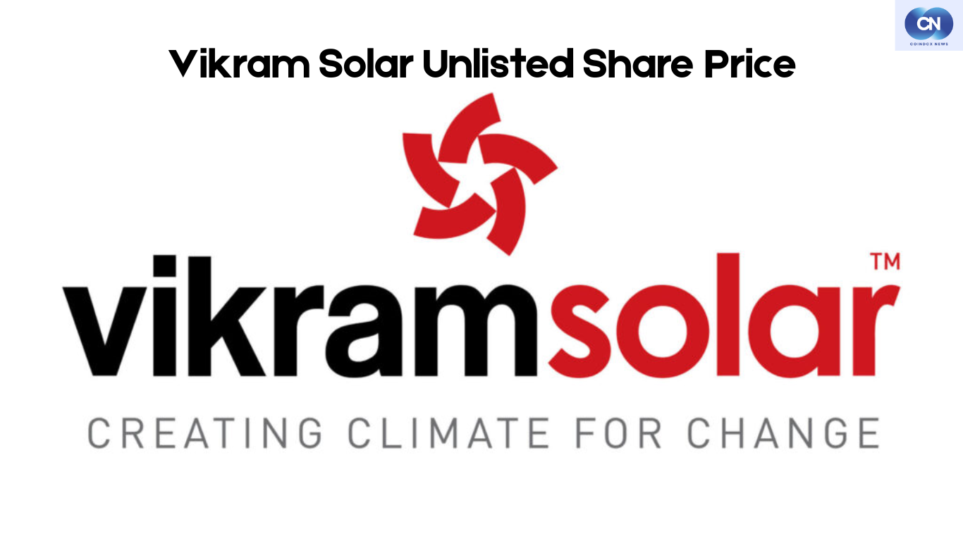 Vikram Solar Unlisted Share Price Today: Latest Market Updates & Expert Insights