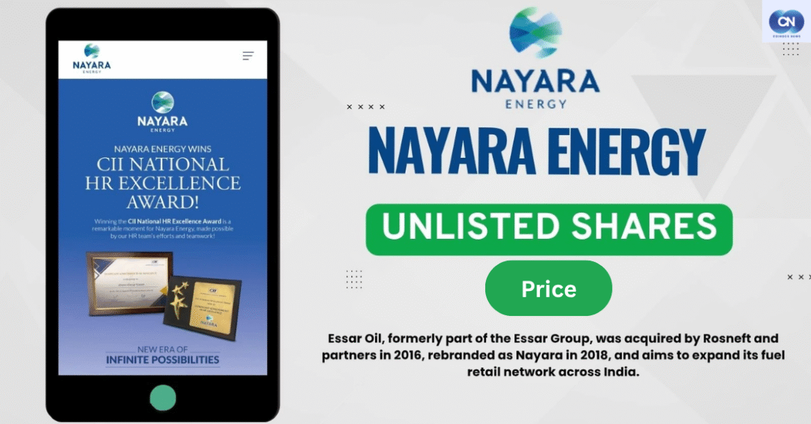 How to Check Nayara Energy Unlisted Share Price Today & Invest Smartly in 2025